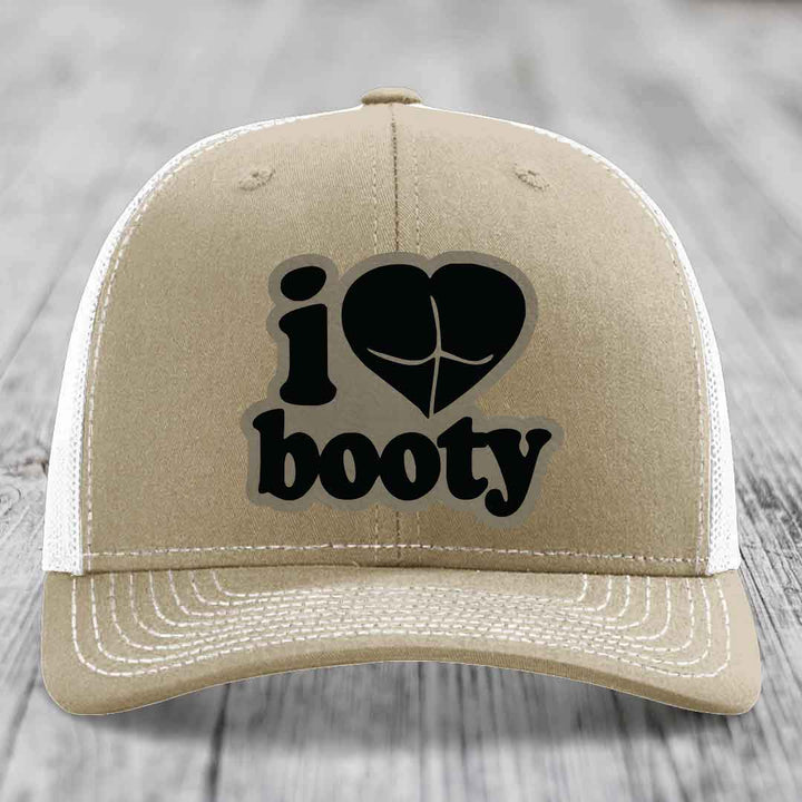 I Love Booty - Leather Patch Hat - Light Brown to Black Patch - Richardson 112 Snapback Trucker Hat