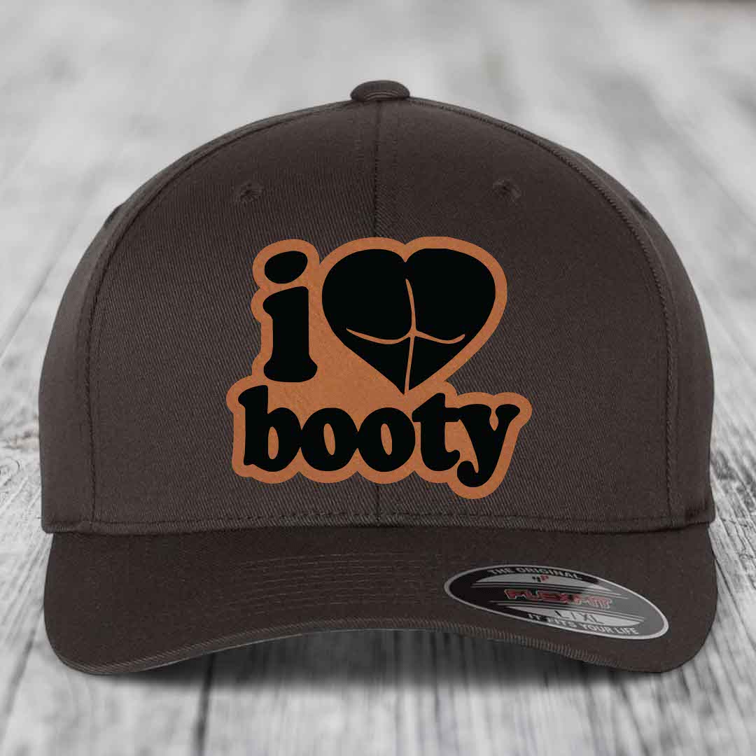 I Love Booty - Leather Patch Hat - Rawhide to Black Patch - Flexfit 6277 Fitted Hat