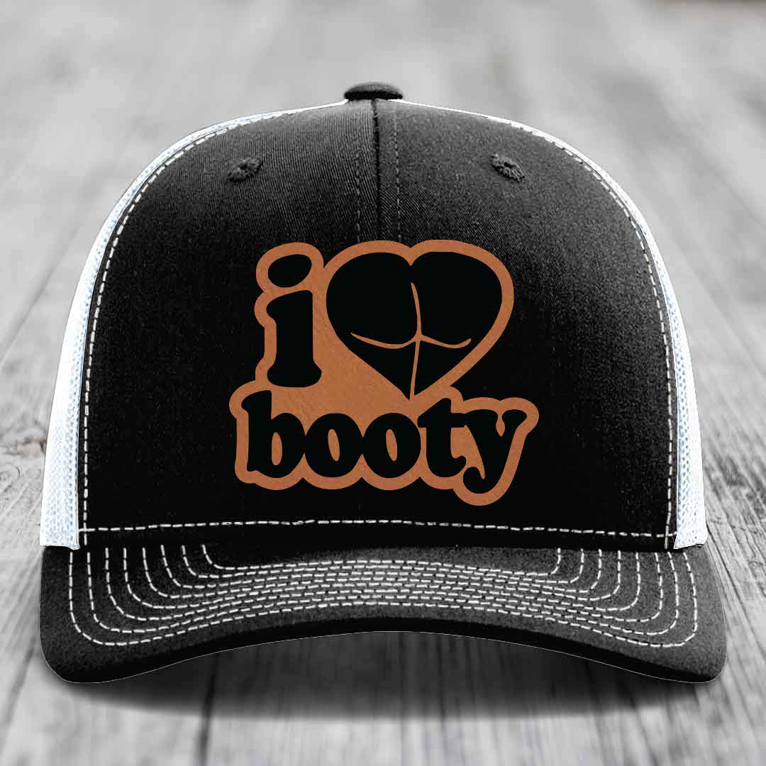 I Love Booty - Leather Patch Hat - Rawhide to Black Patch - Richardson 112 Snapback Trucker Hat