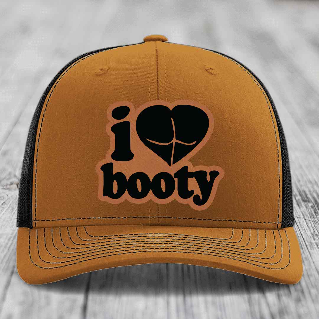I Love Booty - Leather Patch Hat - Rawhide to Black Patch - Richardson 112 Snapback Trucker Hat