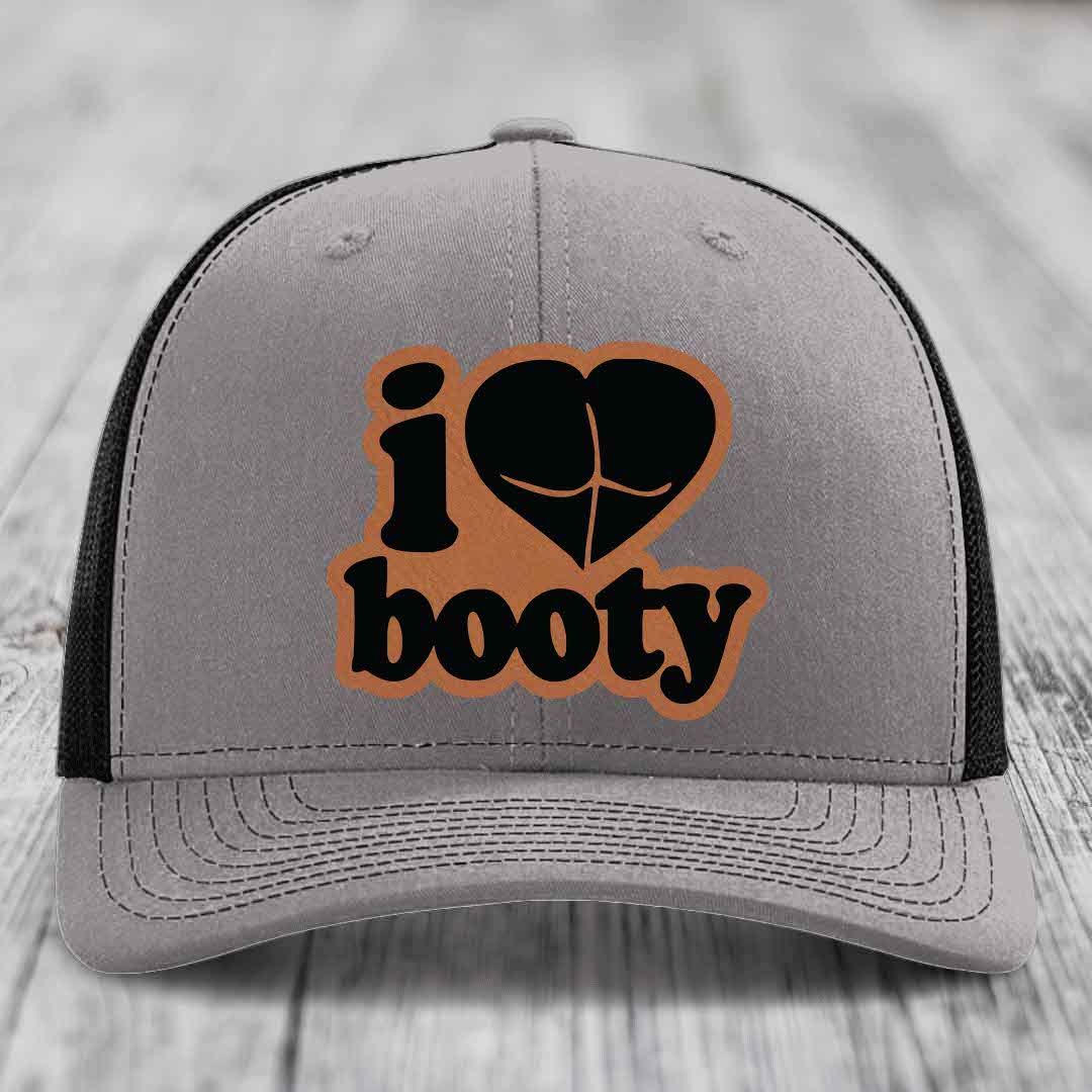 I Love Booty - Leather Patch Hat - Rawhide to Black Patch - Richardson 112 Snapback Trucker Hat