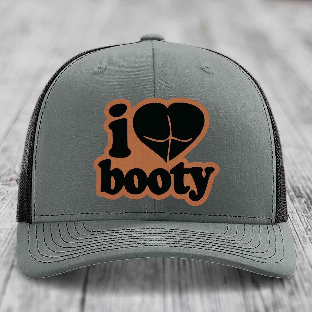 I Love Booty - Leather Patch Hat - Rawhide to Black Patch - Richardson 112 Snapback Trucker Hat