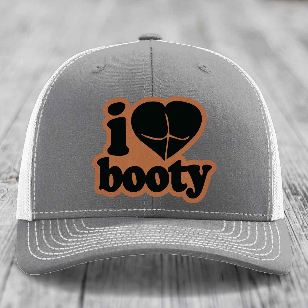 I Love Booty - Leather Patch Hat - Rawhide to Black Patch - Richardson 112 Snapback Trucker Hat