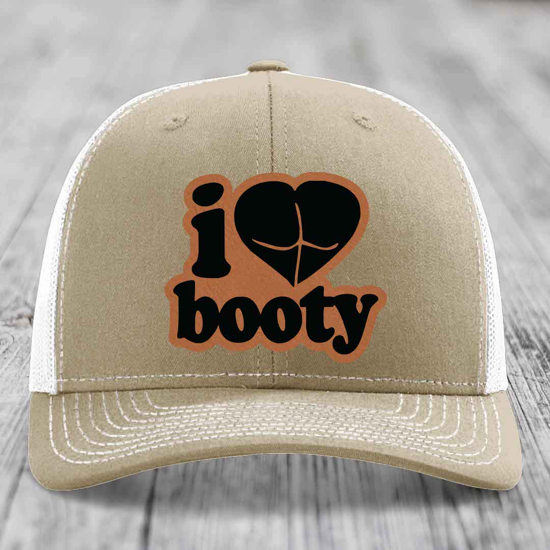 I Love Booty - Leather Patch Hat - Rawhide to Black Patch - Richardson 112 Snapback Trucker Hat