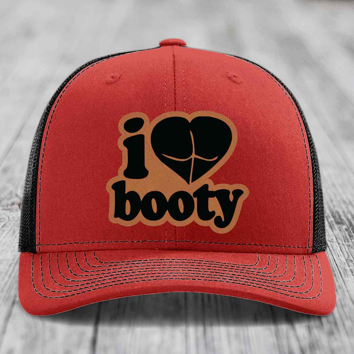 I Love Booty - Leather Patch Hat - Rawhide to Black Patch - Richardson 112 Snapback Trucker Hat