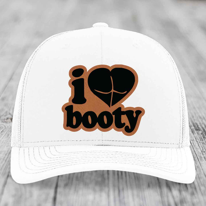 I Love Booty - Leather Patch Hat - Rawhide to Black Patch - Richardson 112 Snapback Trucker Hat