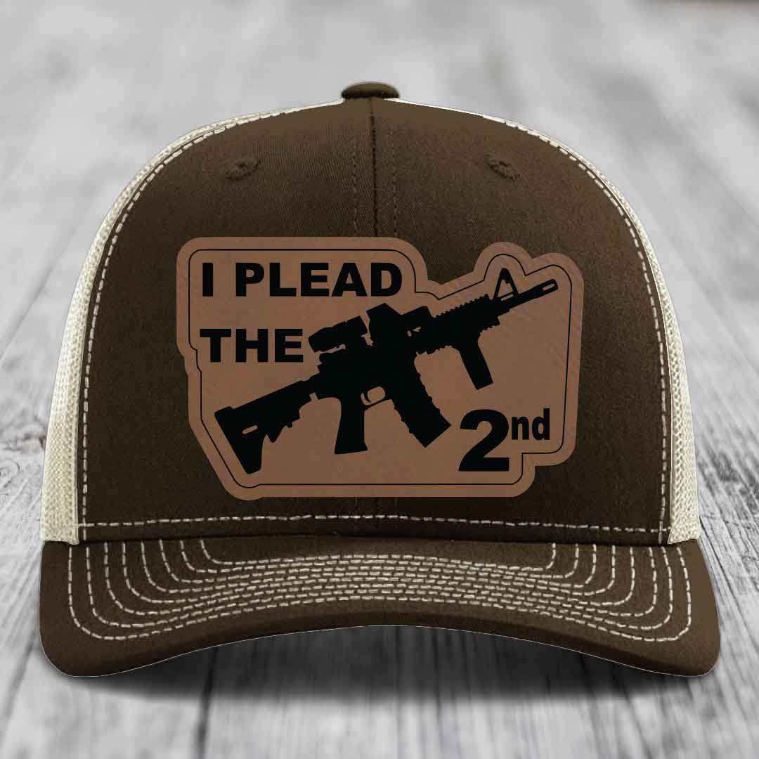 I Plead the 2nd - Leather Patch Hat - Dark Brown to Black Patch - Richardson 112 Snapback Trucker Hat
