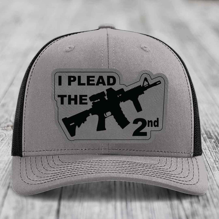 I Plead the 2nd - Leather Patch Hat - Grey to Black Patch - Richardson 112 Snapback Trucker Hat