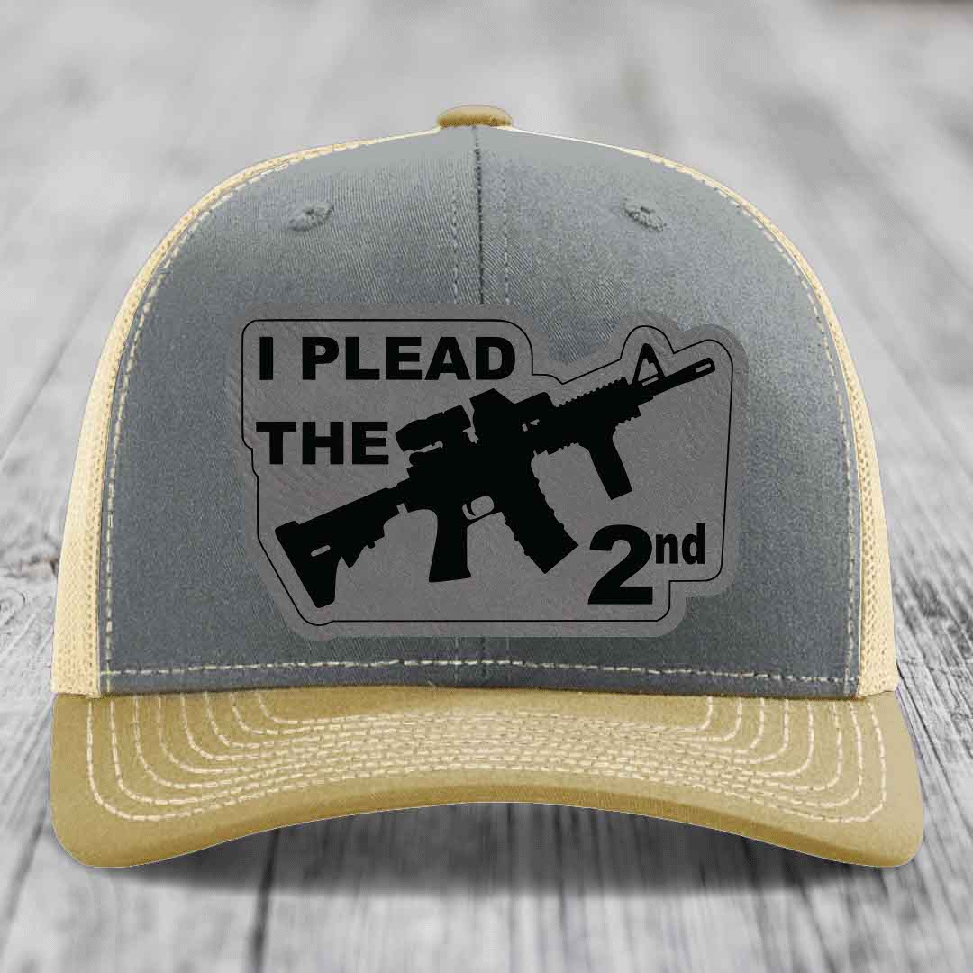I Plead the 2nd - Leather Patch Hat - Grey to Black Patch - Richardson 112 Snapback Trucker Hat