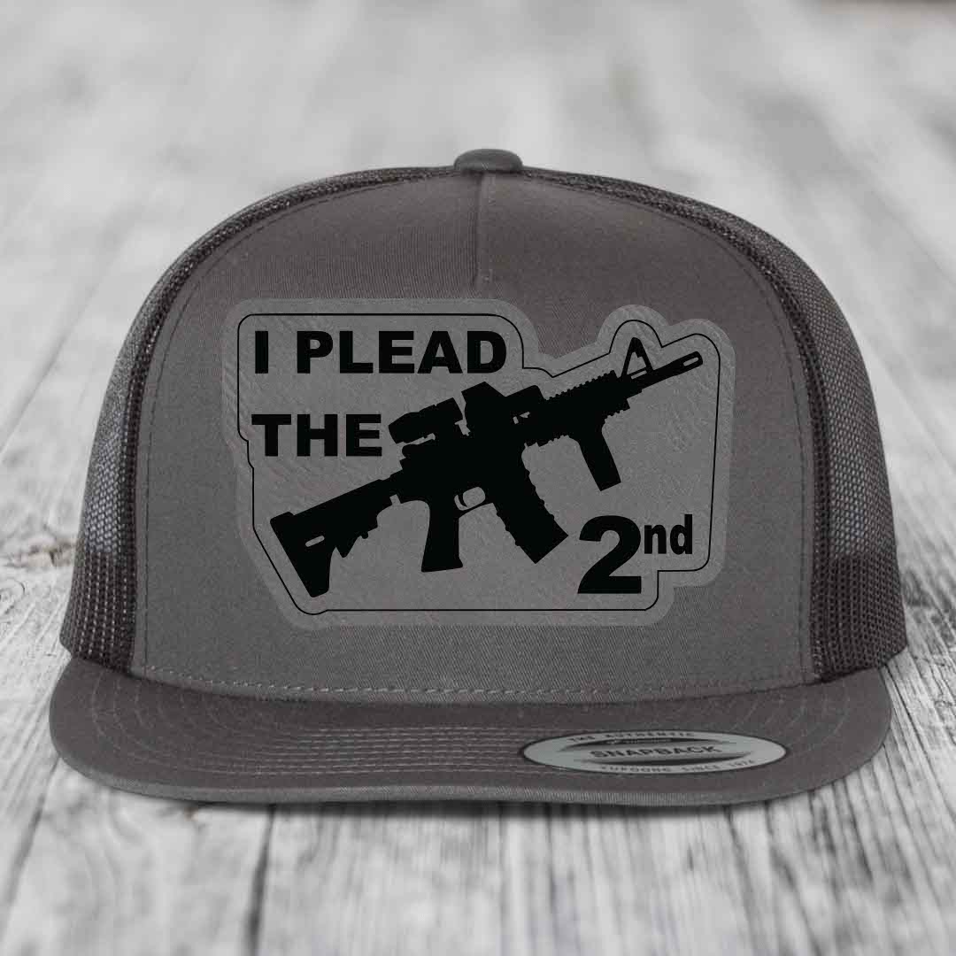 I Plead the 2nd - Leather Patch Hat - Grey to Black Patch - Yupoong 6006 Snapback Flatbill Hat