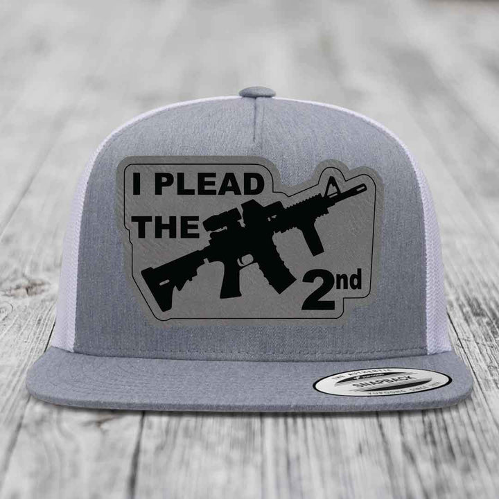 I Plead the 2nd - Leather Patch Hat - Grey to Black Patch - Yupoong 6006 Snapback Flatbill Hat