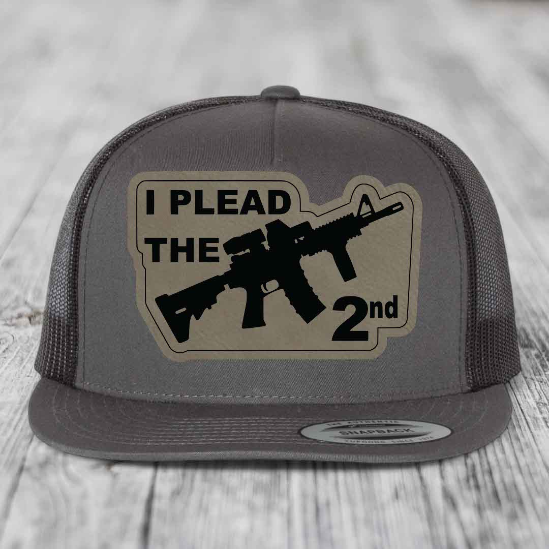 I Plead the 2nd - Leather Patch Hat - Light Brown to Black Patch - Yupoong 6006 Snapback Flatbill Hat
