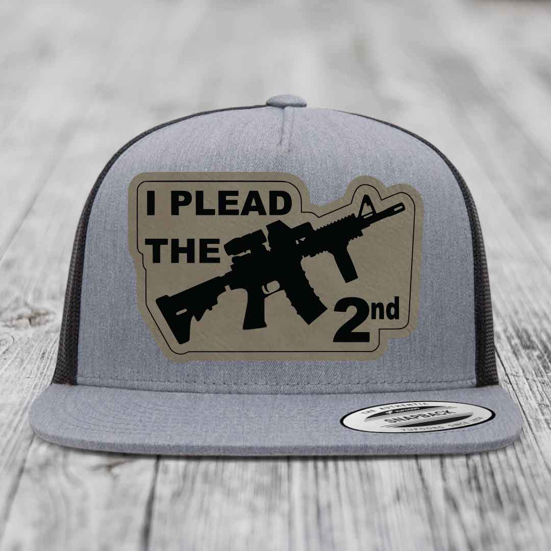I Plead the 2nd - Leather Patch Hat - Light Brown to Black Patch - Yupoong 6006 Snapback Flatbill Hat