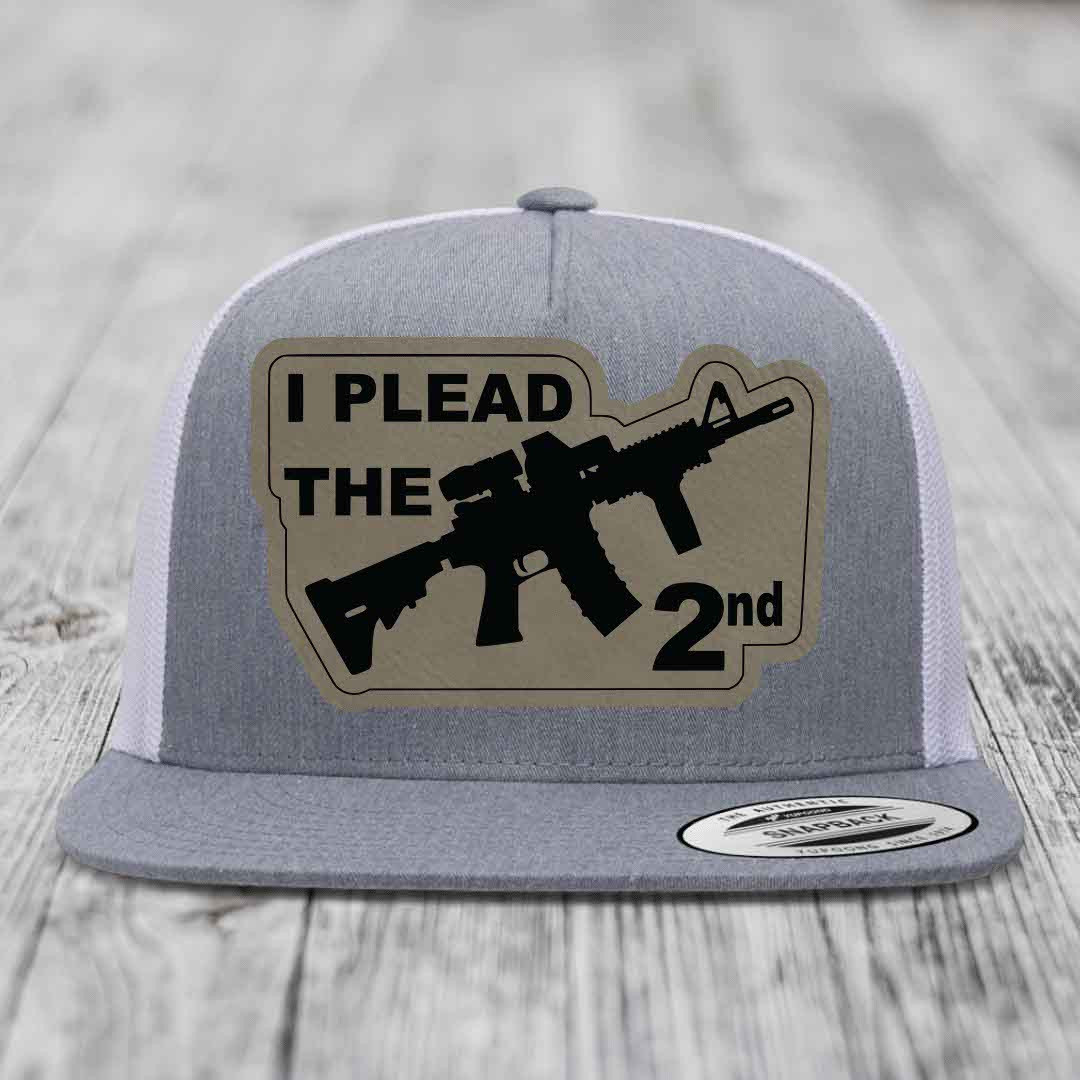 I Plead the 2nd - Leather Patch Hat - Light Brown to Black Patch - Yupoong 6006 Snapback Flatbill Hat