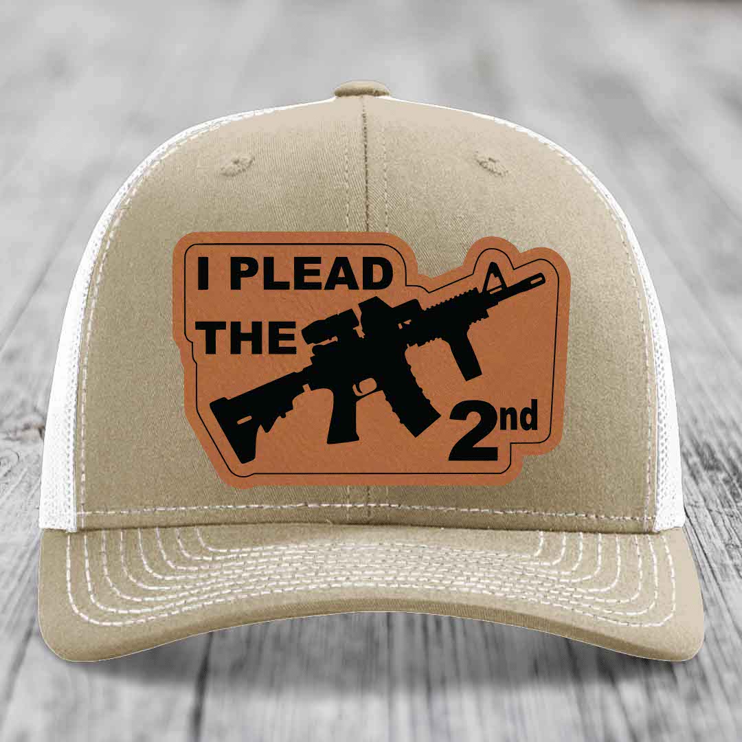 I Plead the 2nd - Leather Patch Hat - Rawhide to Black Patch - Richardson 112 Snapback Trucker Hat