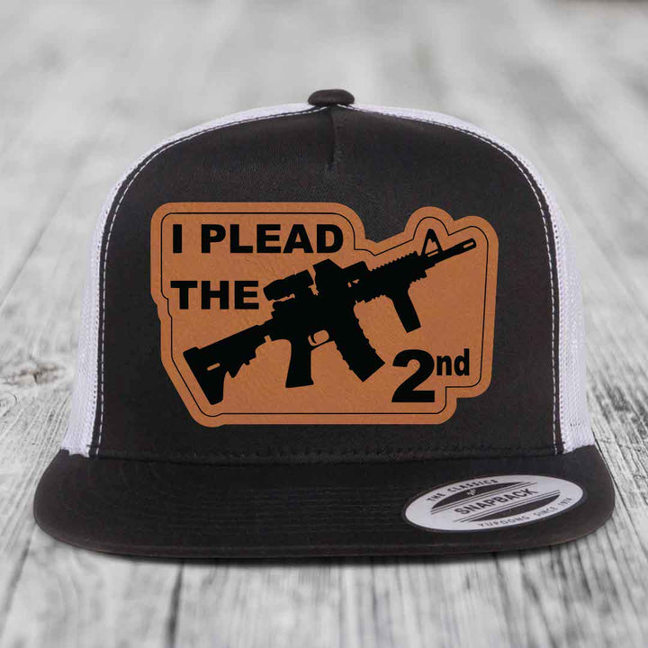 I Plead the 2nd - Leather Patch Hat - Rawhide to Black Patch - Yupoong 6006 Snapback Flatbill Hat