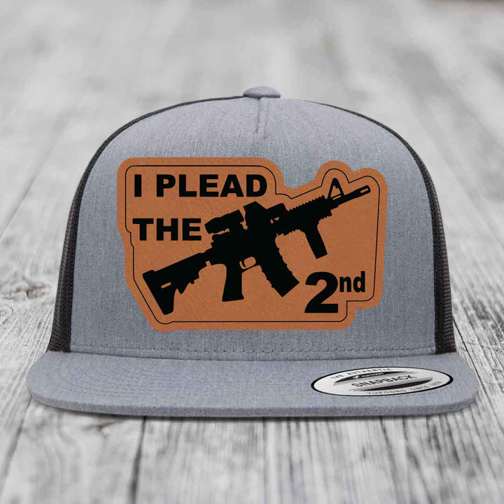 I Plead the 2nd - Leather Patch Hat - Rawhide to Black Patch - Yupoong 6006 Snapback Flatbill Hat