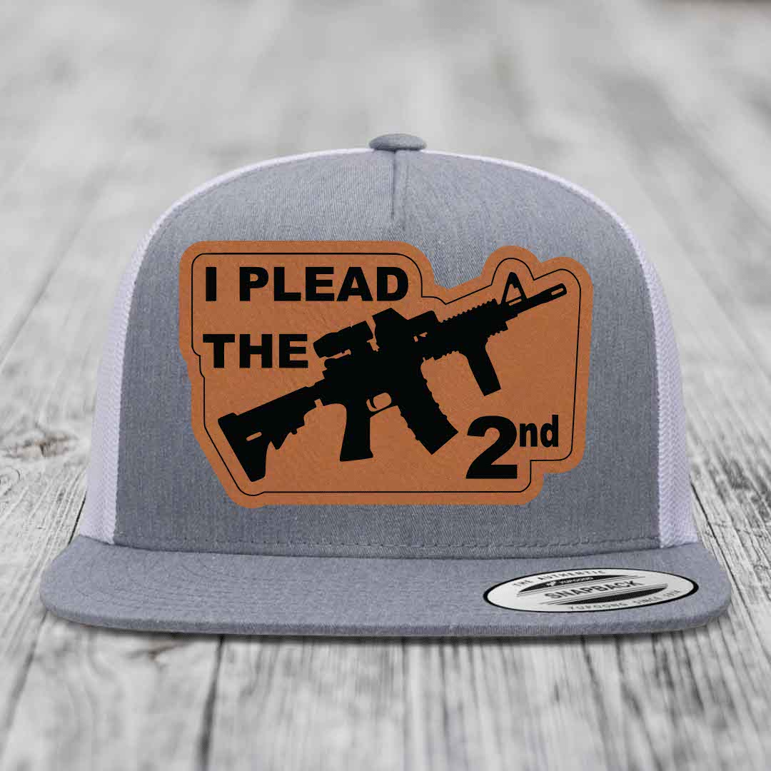 I Plead the 2nd - Leather Patch Hat - Rawhide to Black Patch - Yupoong 6006 Snapback Flatbill Hat
