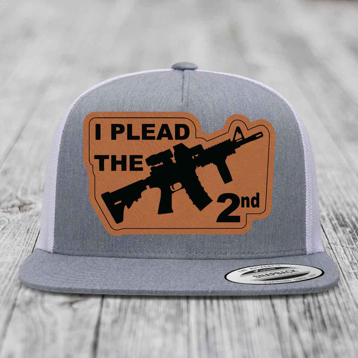 I Plead the 2nd - Leather Patch Hat - Rawhide to Black Patch - Yupoong 6006 Snapback Flatbill Hat