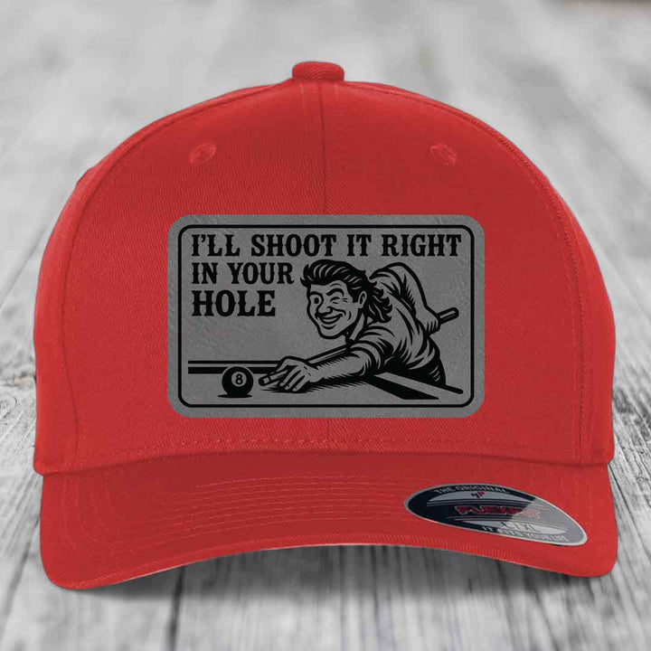 Ill Shoot It Right In Your Hole - Leather Patch Hat - Grey to Black Patch - Flexfit 6277 Fitted Hat