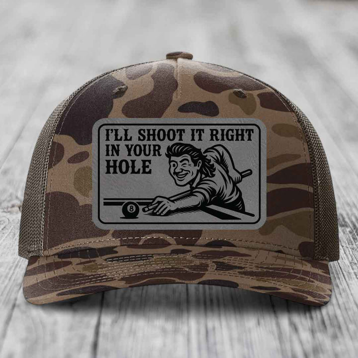Ill Shoot It Right In Your Hole - Leather Patch Hat - Grey to Black Patch - Richardson 112PFP Snapback Trucker Hat