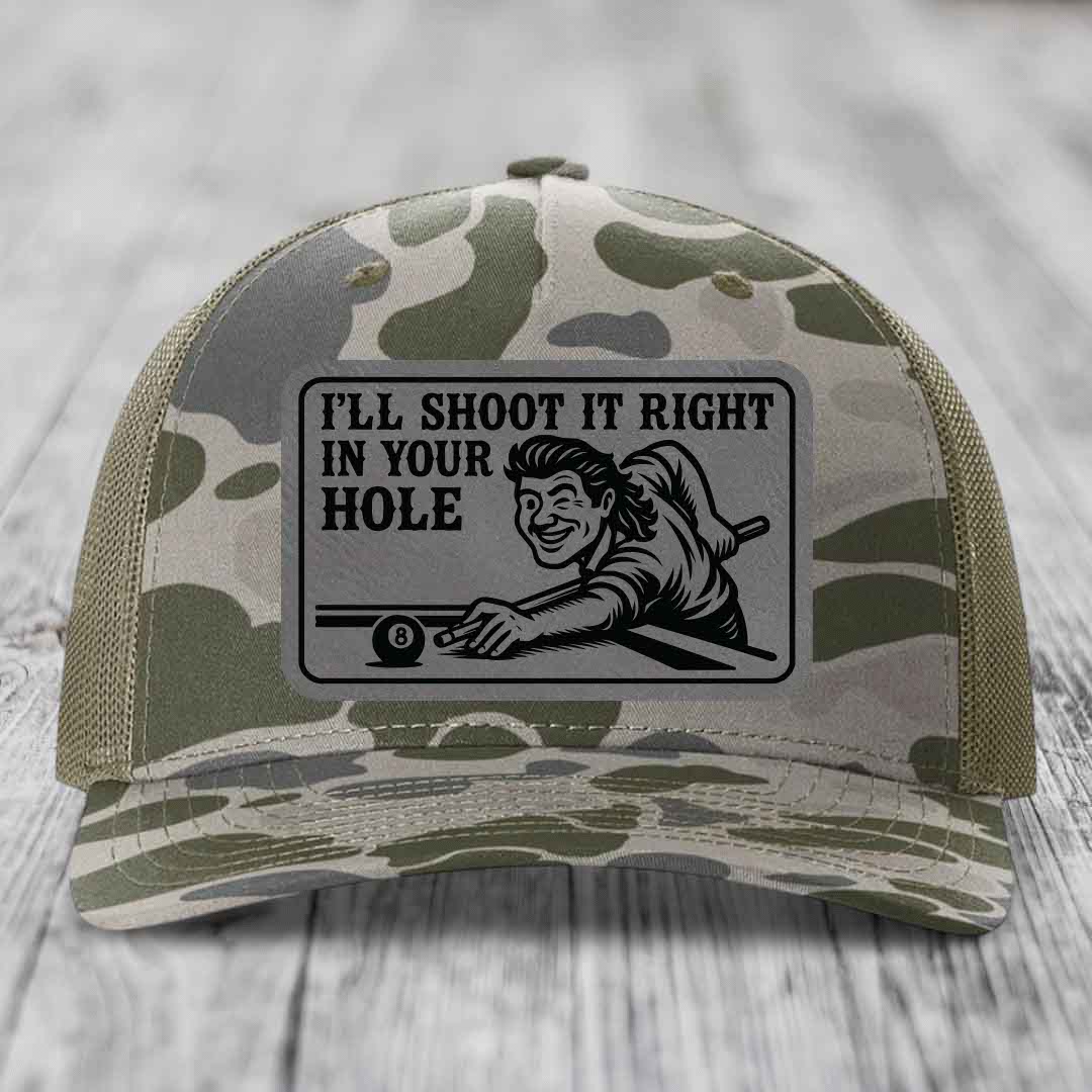 Ill Shoot It Right In Your Hole - Leather Patch Hat - Grey to Black Patch - Richardson 112PFP Snapback Trucker Hat