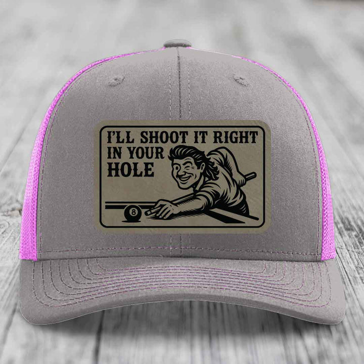 Ill Shoot It Right In Your Hole - Leather Patch Hat - Light Brown to Black Patch - Richardson 112 Snapback Trucker Hat