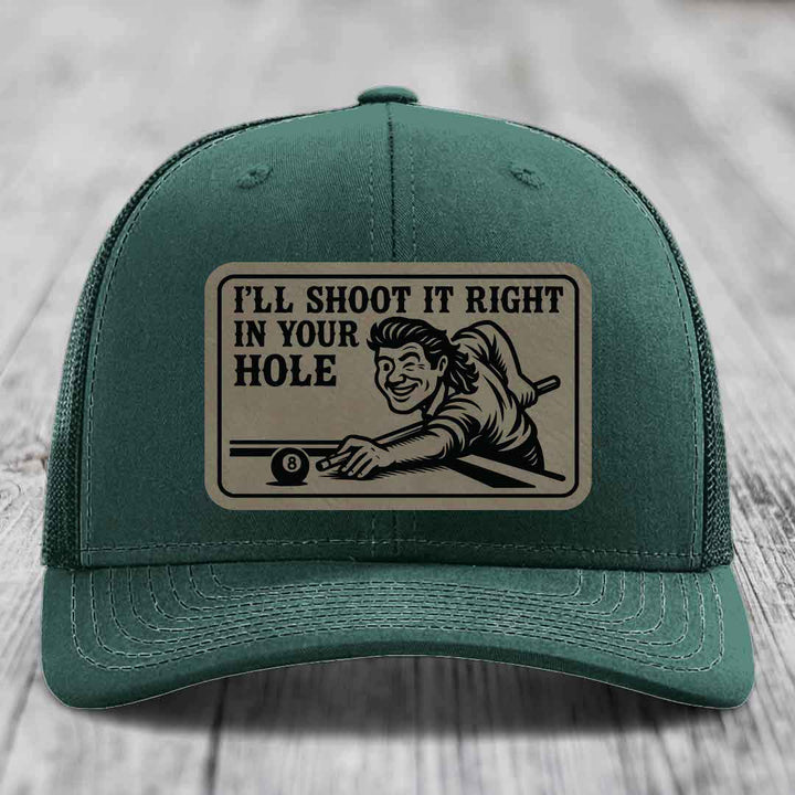 Ill Shoot It Right In Your Hole - Leather Patch Hat - Light Brown to Black Patch - Richardson 112 Snapback Trucker Hat