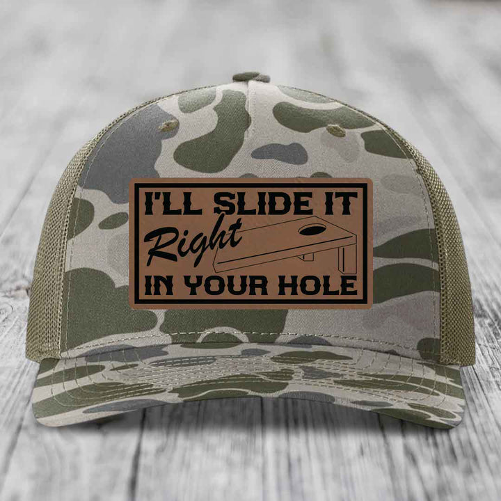 Ill Slide It Right In Your Hole - Leather Patch Hat - Dark Brown to Black Patch - Richardson 112PFP Snapback Trucker Hat