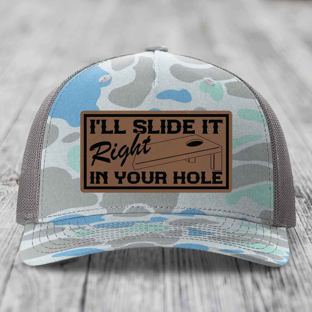 Ill Slide It Right In Your Hole - Leather Patch Hat - Dark Brown to Black Patch - Richardson 112PFP Snapback Trucker Hat