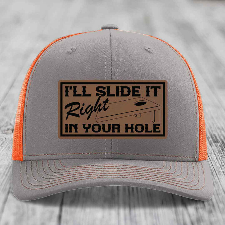 Ill Slide It Right In Your Hole - Leather Patch Hat - Dark Brown to Black Patch - Richardson 112 Snapback Trucker Hat