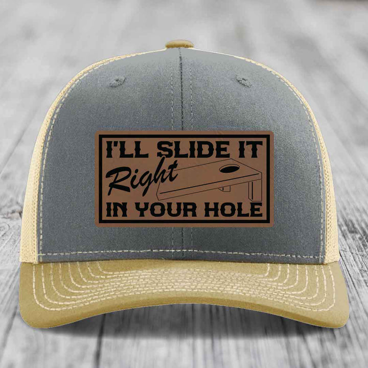Ill Slide It Right In Your Hole - Leather Patch Hat - Dark Brown to Black Patch - Richardson 112 Snapback Trucker Hat