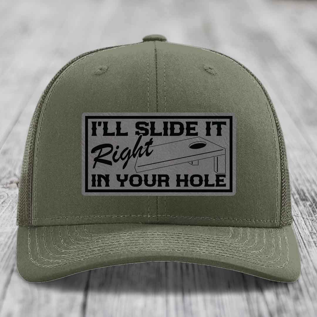 Ill Slide It Right In Your Hole - Leather Patch Hat - Grey to Black Patch - Richardson 112 Snapback Trucker Hat