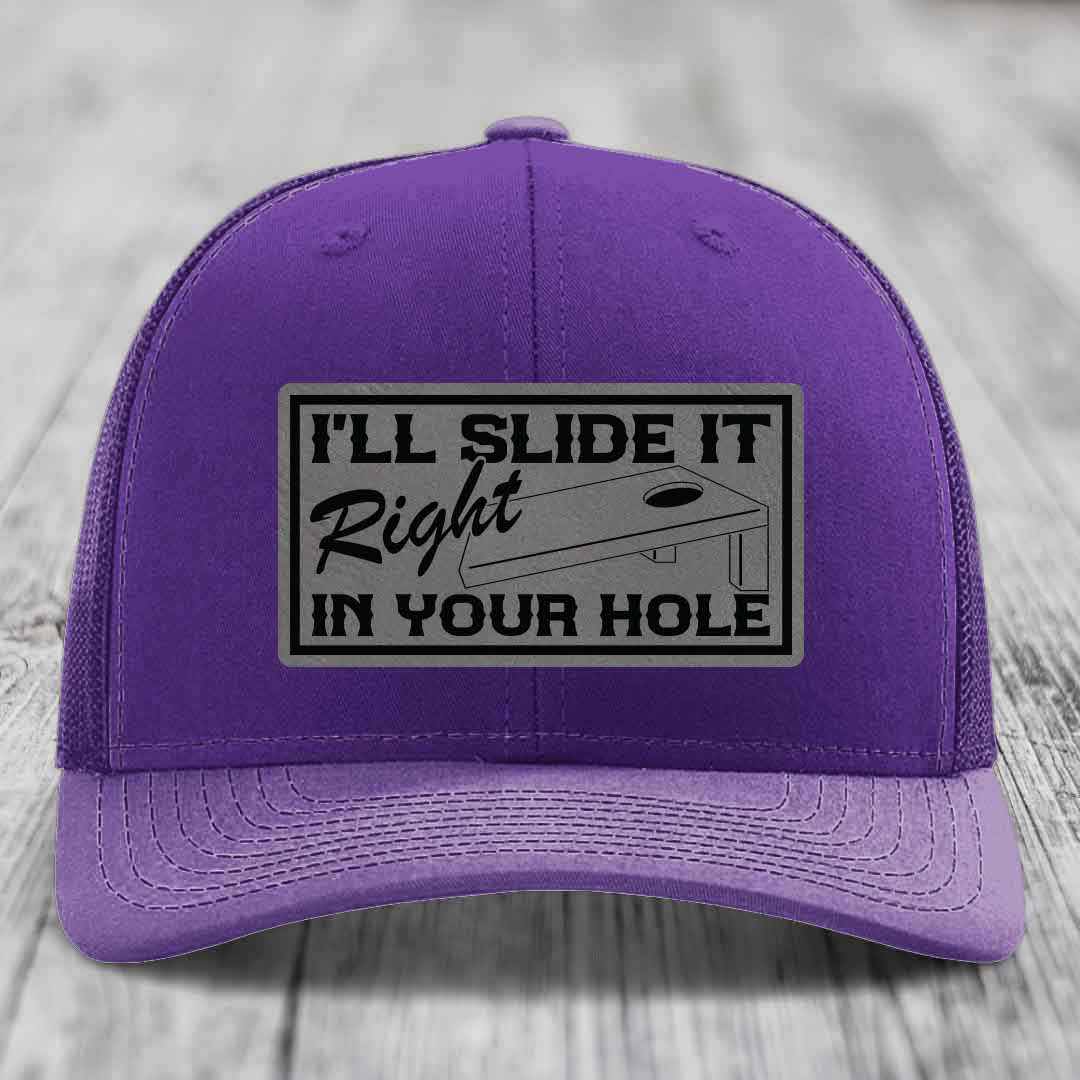 Ill Slide It Right In Your Hole - Leather Patch Hat - Grey to Black Patch - Richardson 112 Snapback Trucker Hat