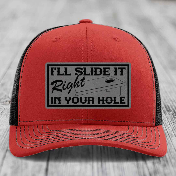Ill Slide It Right In Your Hole - Leather Patch Hat - Grey to Black Patch - Richardson 112 Snapback Trucker Hat