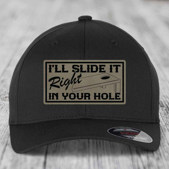 Ill Slide It Right In Your Hole - Leather Patch Hat - Light Brown to Black Patch - Flexfit 6277 Fitted Hat