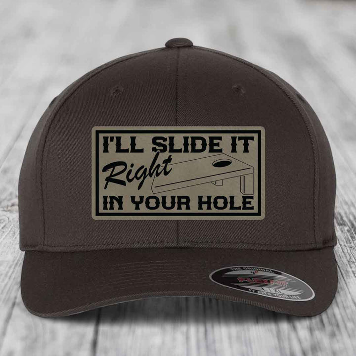 Ill Slide It Right In Your Hole - Leather Patch Hat - Light Brown to Black Patch - Flexfit 6277 Fitted Hat