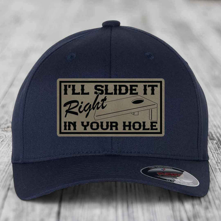 Ill Slide It Right In Your Hole - Leather Patch Hat - Light Brown to Black Patch - Flexfit 6277 Fitted Hat