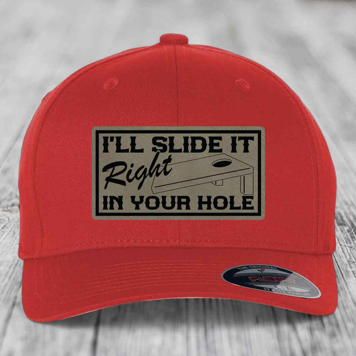 Ill Slide It Right In Your Hole - Leather Patch Hat - Light Brown to Black Patch - Flexfit 6277 Fitted Hat