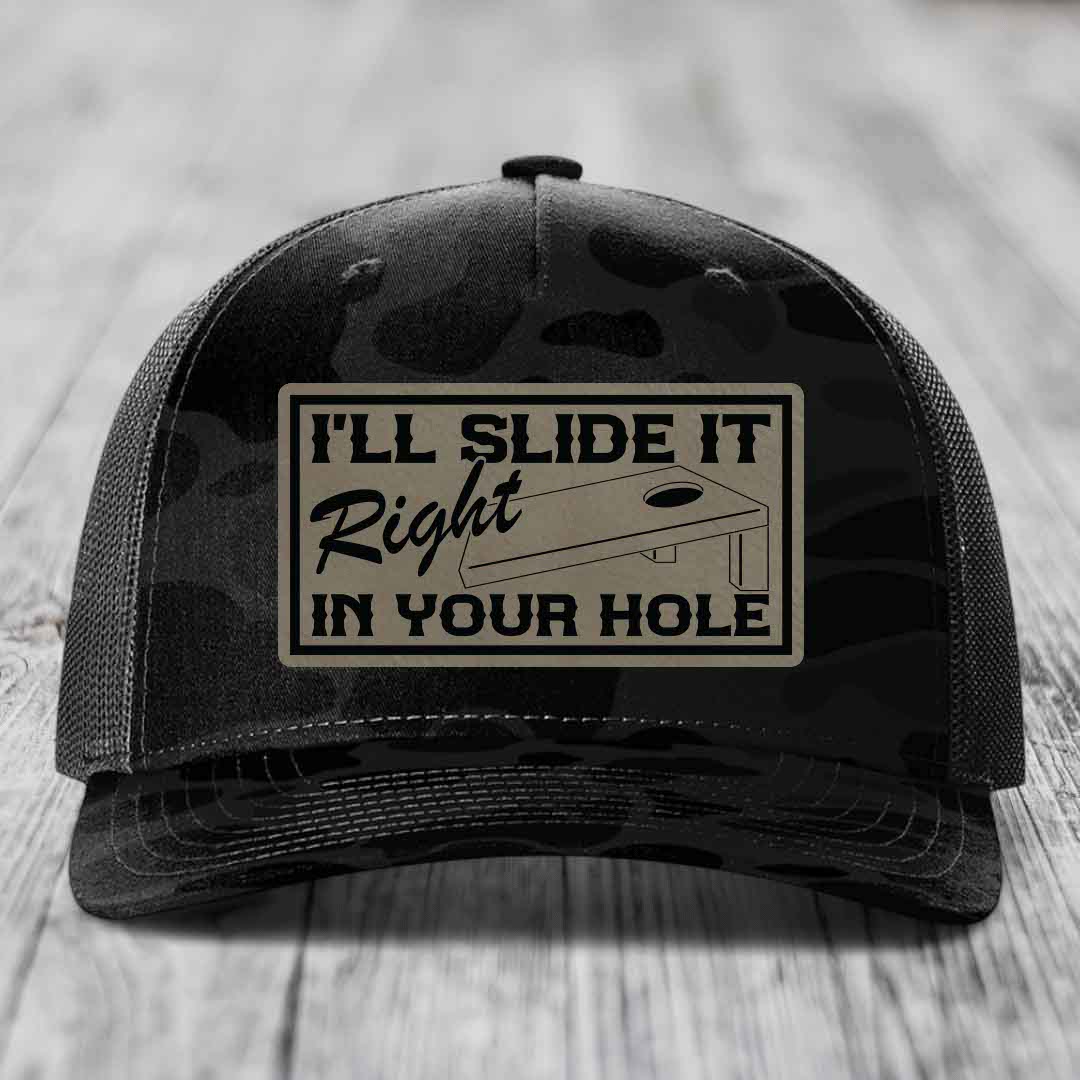 Ill Slide It Right In Your Hole - Leather Patch Hat - Light Brown to Black Patch - Richardson 112PFP Snapback Trucker Hat