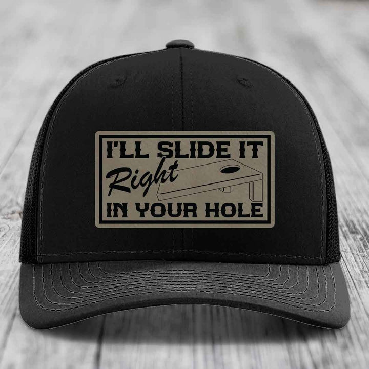 Ill Slide It Right In Your Hole - Leather Patch Hat - Light Brown to Black Patch - Richardson 112 Snapback Trucker Hat