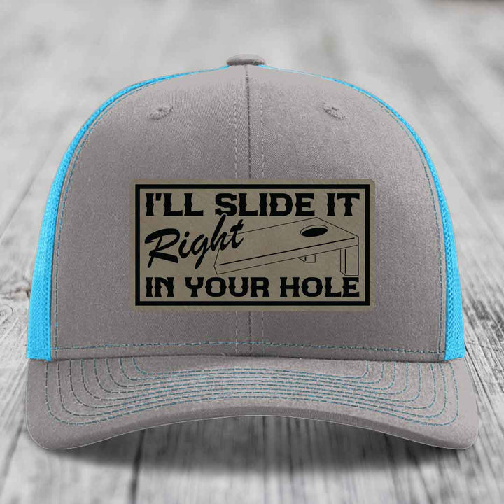 Ill Slide It Right In Your Hole - Leather Patch Hat - Light Brown to Black Patch - Richardson 112 Snapback Trucker Hat