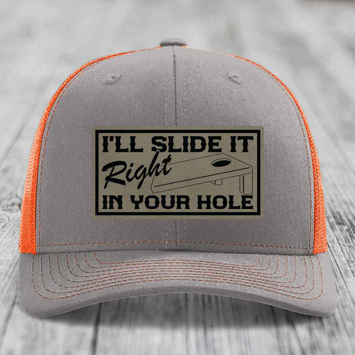 Ill Slide It Right In Your Hole - Leather Patch Hat - Light Brown to Black Patch - Richardson 112 Snapback Trucker Hat