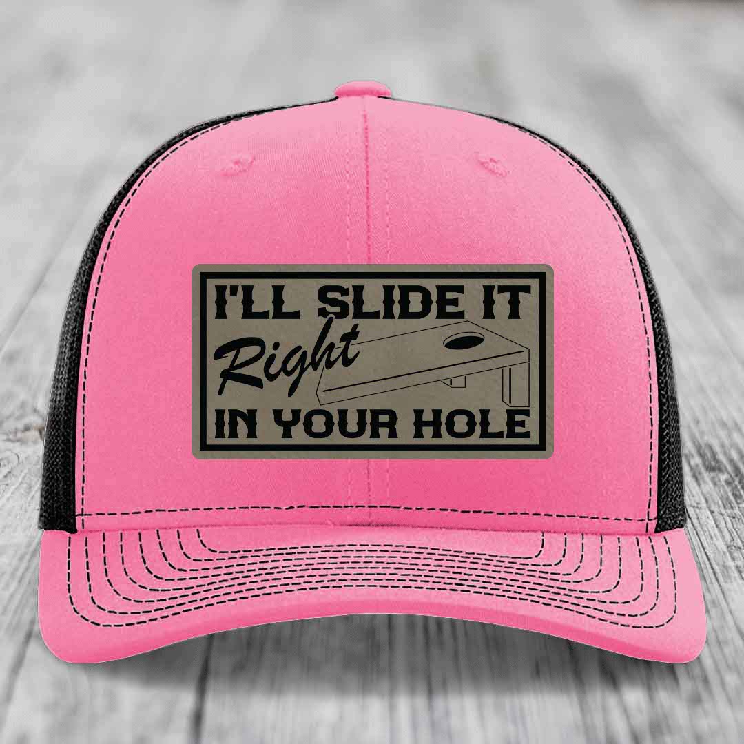 Ill Slide It Right In Your Hole - Leather Patch Hat - Light Brown to Black Patch - Richardson 112 Snapback Trucker Hat