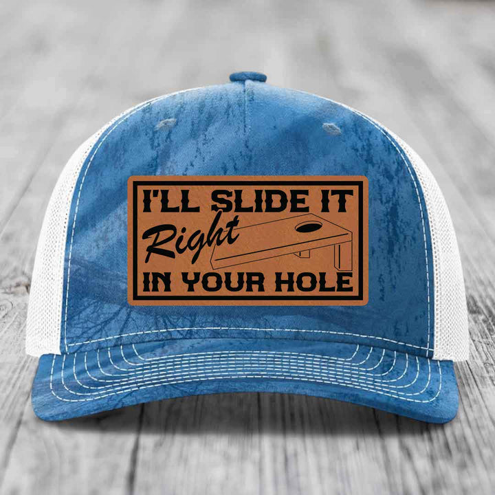 Ill Slide It Right In Your Hole - Leather Patch Hat - Rawhide to Black Patch - Richardson 112PFP Snapback Trucker Hat