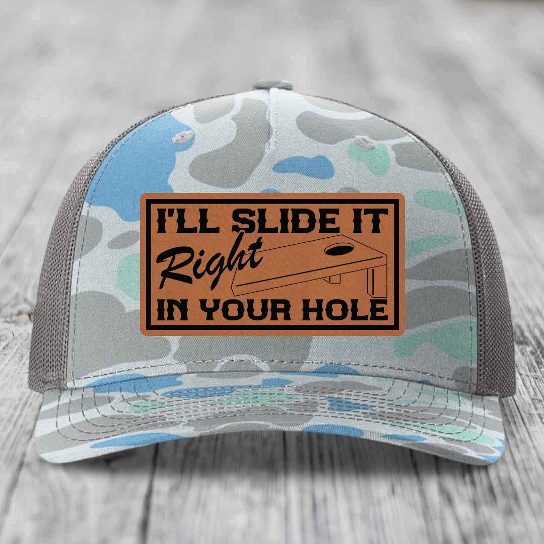 Ill Slide It Right In Your Hole - Leather Patch Hat - Rawhide to Black Patch - Richardson 112PFP Snapback Trucker Hat