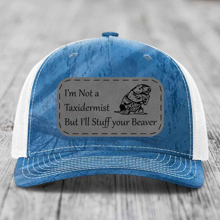 Im Not A Taxidermist, But Ill Stuff Your Beaver - Leather Patch Hat - Grey to Black Patch - Richardson 112PFP Snapback Trucker Hat