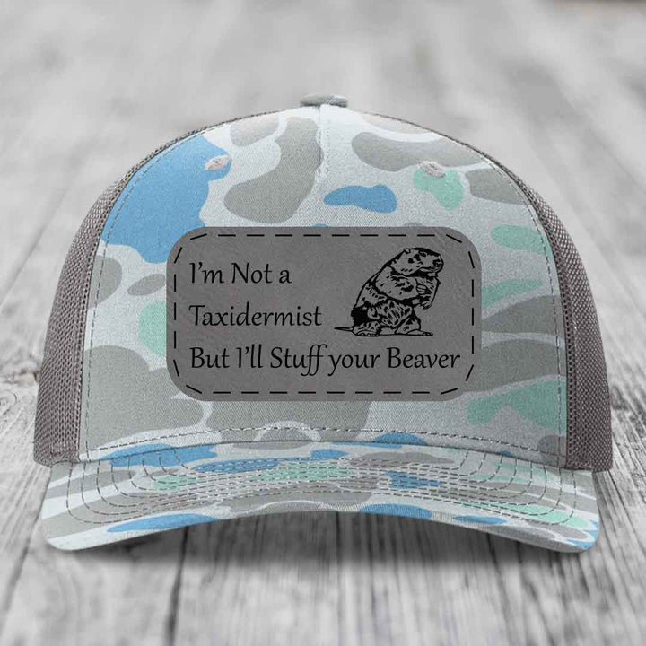 Im Not A Taxidermist, But Ill Stuff Your Beaver - Leather Patch Hat - Grey to Black Patch - Richardson 112PFP Snapback Trucker Hat