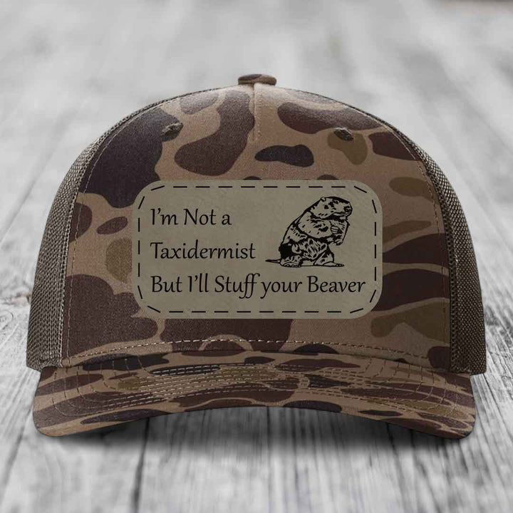 Im Not A Taxidermist, But Ill Stuff Your Beaver - Leather Patch Hat - Light Brown to Black Patch - Richardson 112PFP Snapback Trucker Hat