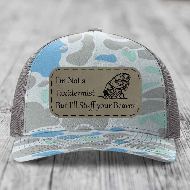 Im Not A Taxidermist, But Ill Stuff Your Beaver - Leather Patch Hat - Light Brown to Black Patch - Richardson 112PFP Snapback Trucker Hat